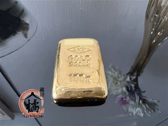 蔵屋橘 枚方長尾宮前店/純金インゴット100ｇバー1本