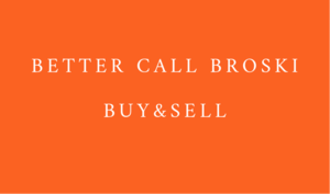 BETTER CALL BROSKI